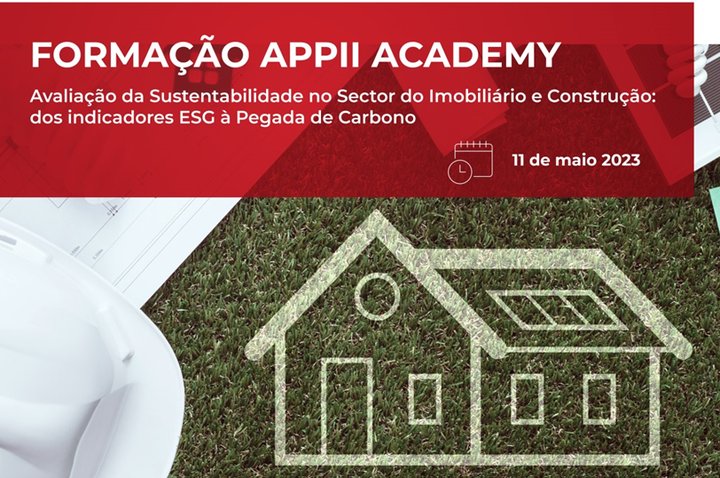 FORMAÇÃO: “Avaliação da Sustentabilidade no Sector do Imobiliário e Construção: dos indicadores ESG à Pegada de Carbono”